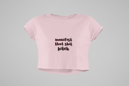 Baby Pink Manifest Crop Top